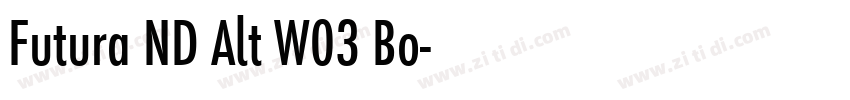 Futura ND Alt W03 Bo字体转换